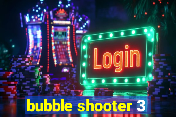 bubble shooter 3